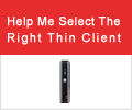 Help Me Select The Right Thin Client For My Business